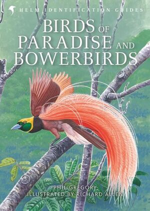 BIRDS OF PARADISE AND BOWERBIRDS (POR ENCARGO 1 SEM. APROX)*