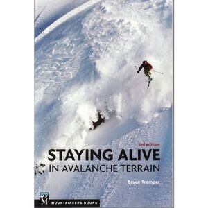 STAYING ALIVE IN AVALANCHE TERRAIN * (POR ENCARGO 5-7 DÍAS)