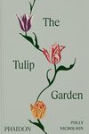 THE TULIP GARDEN *