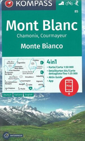 85 MONT BLANC MONTE BIANCO 1:50,000 - 1:25,000 (4 EN 1) *