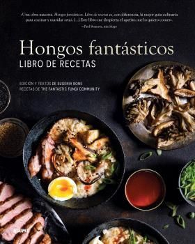 HONGOS FANTÁSTICOS. LIBRO DE RECETAS *