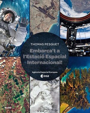 EMBARCA'T A L'ESTACIÓ ESPACIAL INTERNACIONAL *