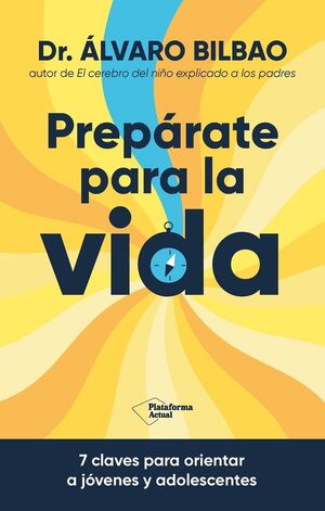 PREPÁRATE PARA LA VIDA? *