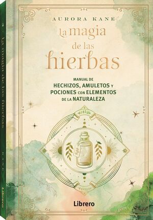 MAGIA DE LAS HIERBAS *