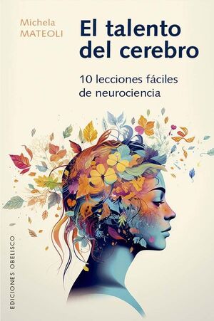 EL TALENTO DEL CEREBRO *