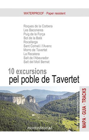 10 EXCURSIONS PEL POBLE DE TAVERTET  1:15 000  I  1:20 000