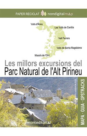 LES MILLORS EXCURSIONS DE LALT PIRINEU 1:15 000 I 1:20 000