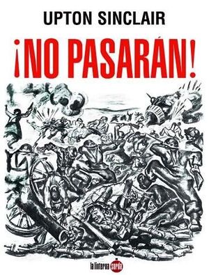 ¡NO PASARÁN! *