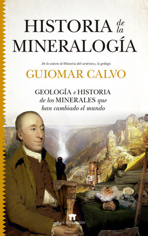 HISTORIA DE LA MINERALOGÍA *