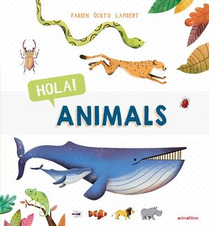 HOLA! ANIMALS *