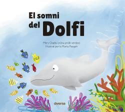 EL SOMNI DEL DOLFI *