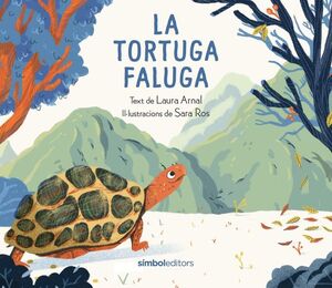 LA TORTUGA FALUGA *