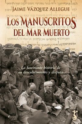 LOS MANUSCRITOS DEL MAR MUERTO *