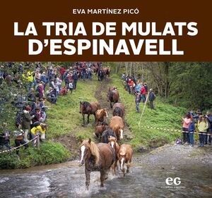 LA TRIA DE MULATS D'ESPINAVELL *