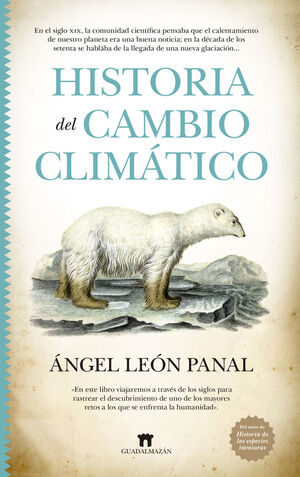 HISTORIA DEL CAMBIO CLIMÁTICO *