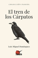 EL TREN DE LOS CARPATOS *