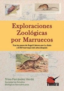 EXPLORACIONES ZOOLOGICAS POR MARRUECOS