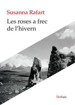 LES ROSES A FREC DE L'HIVERN