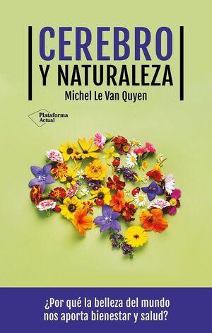 CEREBRO Y NATURALEZA  *