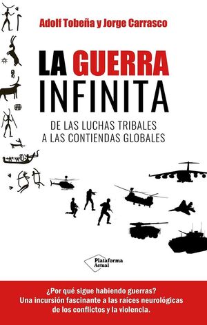 LA GUERRA INFINITA *