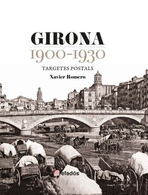 GIRONA 1900-1930 *