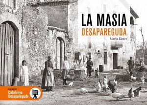 LA MASIA DESAPAREGUDA