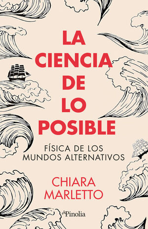 LA CIENCIA DE LO POSIBLE *