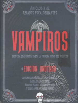 VAMPIROS. EDICIÓN ANOTADA *