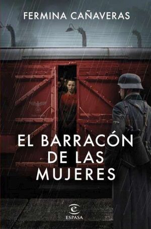 EL BARRACÓN DE LAS MUJERES *