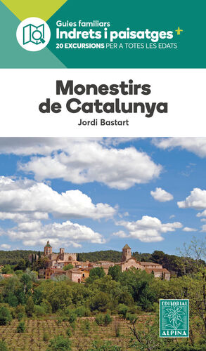 MONESTIRS DE CATALUNYA. INDRETS I PAISATGES