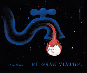 EL GRAN VIATGE *