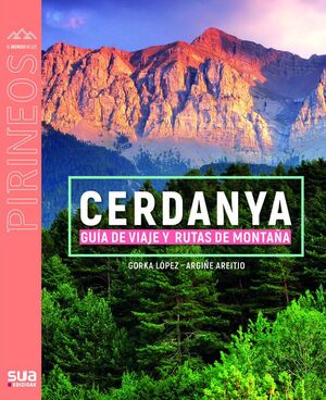 152 CERDANYA - GUIA DE VIAJE Y RUTAS DE MONTAÑA *