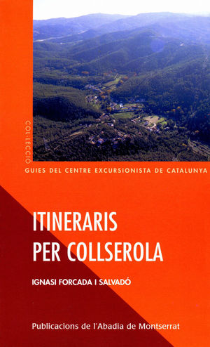 ITINERARIS PER COLLSEROLA *