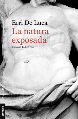 LA NATURA EXPOSADA *