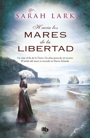 HACIA LOS MARES DE LA LIBERTAD *