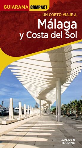 MÁLAGA Y COSTA DEL SOL (GUIARAMA COMPACT) *