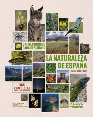 UN RECORRIDO PARA DESCUBRIR LA NATURALEZA DE ESPAÑA.