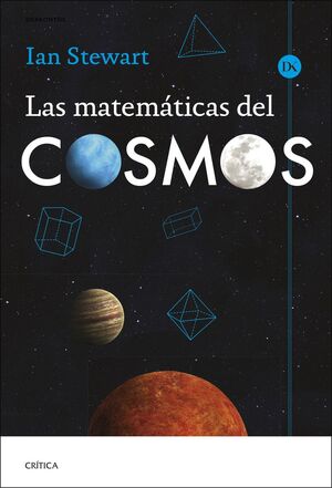 LAS MATEMÁTICAS DEL COSMOS *