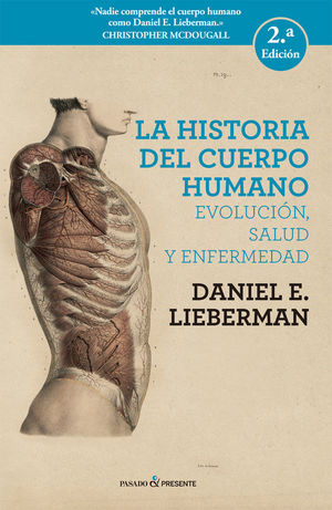 LA HISTORIA DEL CUERPO HUMANO (3ª ED)