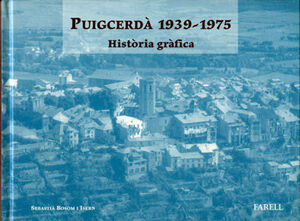 PUIGCERDA 1939-1975 *