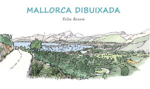 MALLORCA DIBUIXADA *