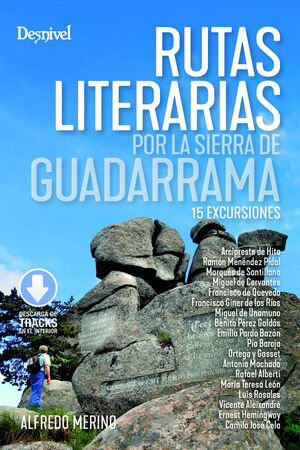 RUTAS LITERARIAS POR LA SIERRA DE GUADARRAMA *