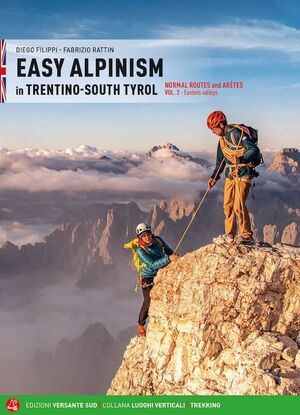 EASY ALPINISM IN TRENTINO-SOUTH TYROL. VOL.2