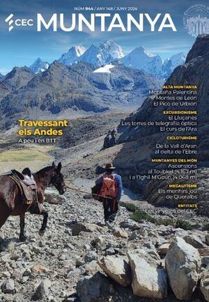 944 TRAVESANT ELS ANDES. REVISTA MUNTANYA (JUNY 2024)