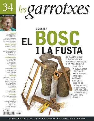 34 EL BOSC I LA FUSTA. REVISTA LES GARROTXES