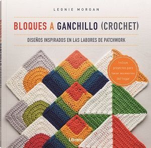 BLOQUES A GANCHILLO (CROCHET) *