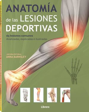 ANATOMIA DE LAS LESIONES DEPORTIVAS *